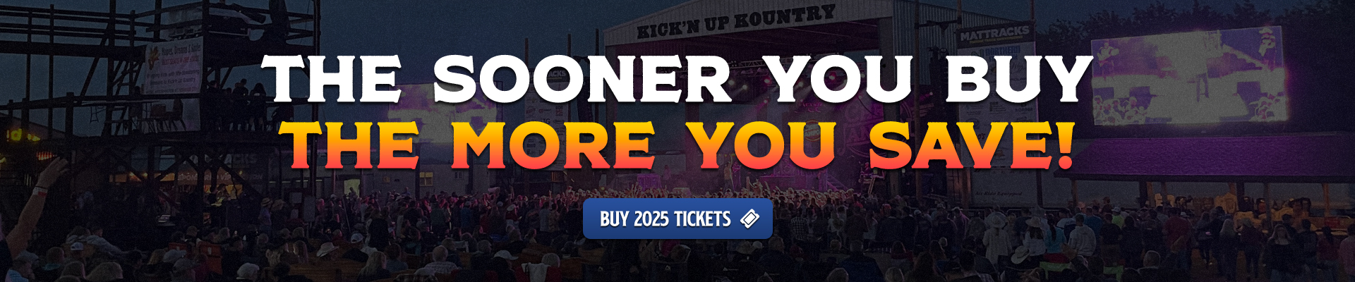 Order Kick'n Up Kountry Tickets Today