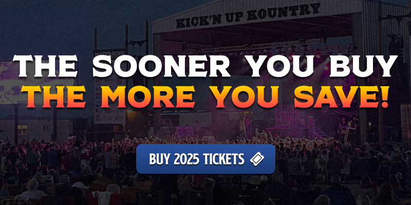 Order Kick'n Up Kountry Tickets Today