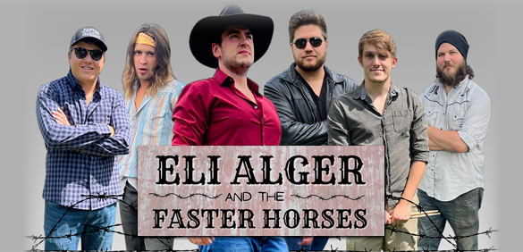 Eli Alger and The Faster Horses
